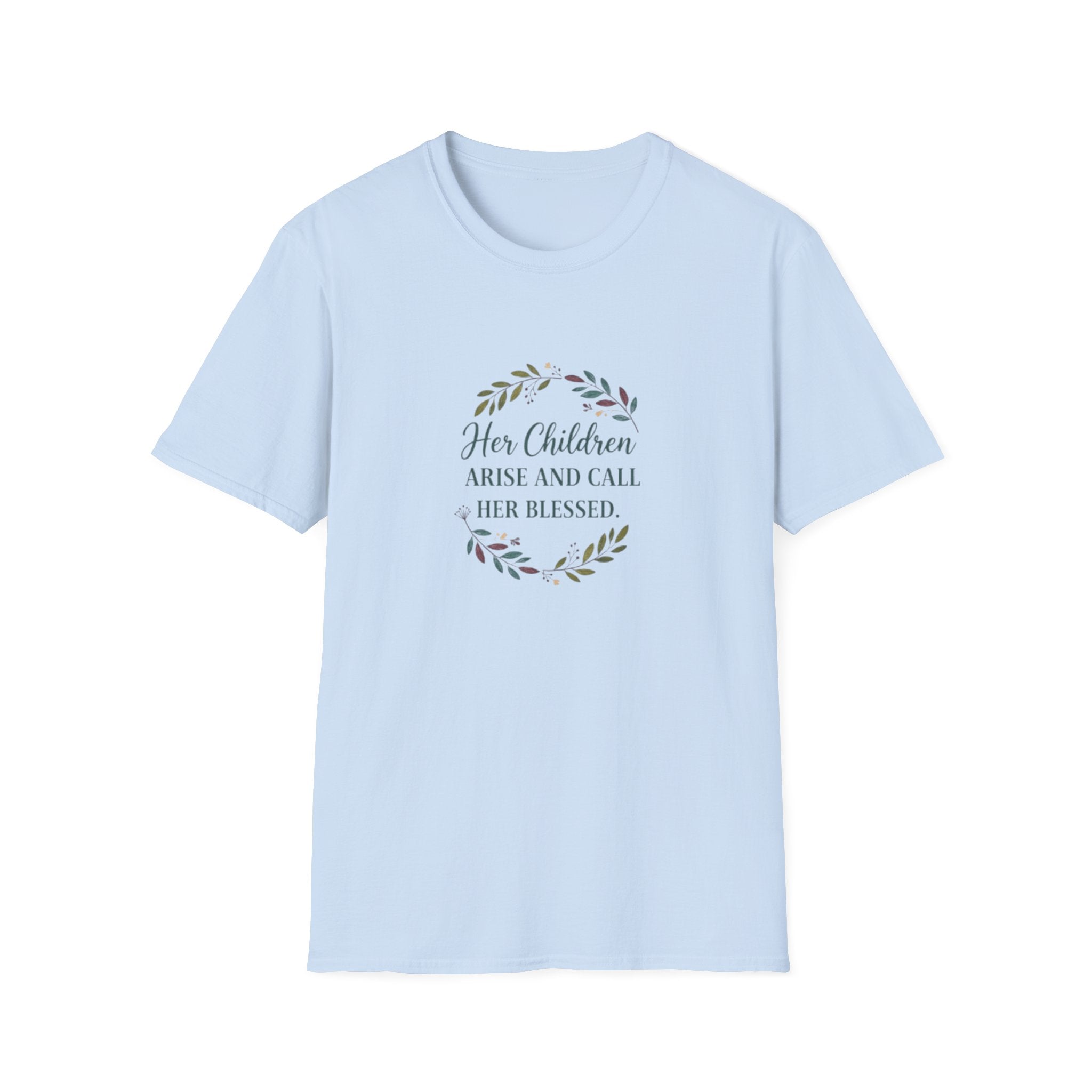 Her Children Arise and Call Her Blessed: Honoring the Proverbs 31 Woman