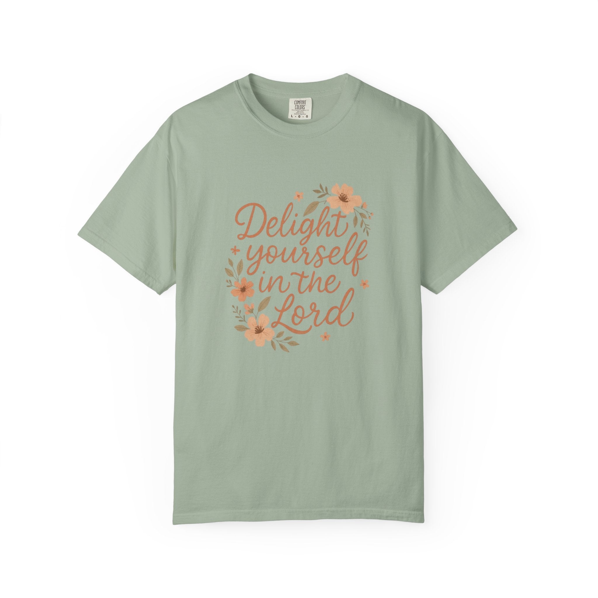 Delight Yourself in the Lord Floral T-Shirt — Faith-Based Christian Tee