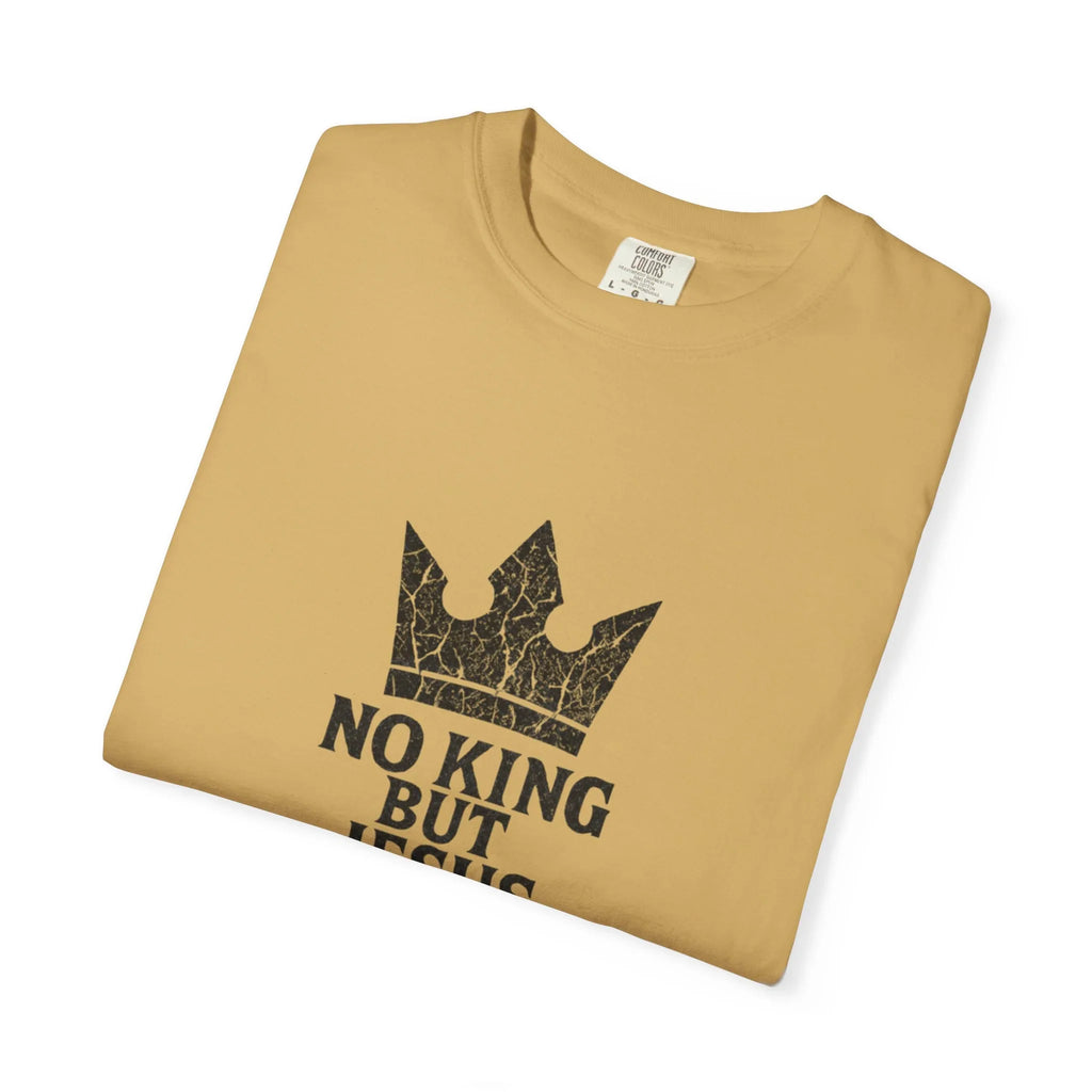 No King But Jesus Christian T-Shirt - Crown Faith Declaration Tee