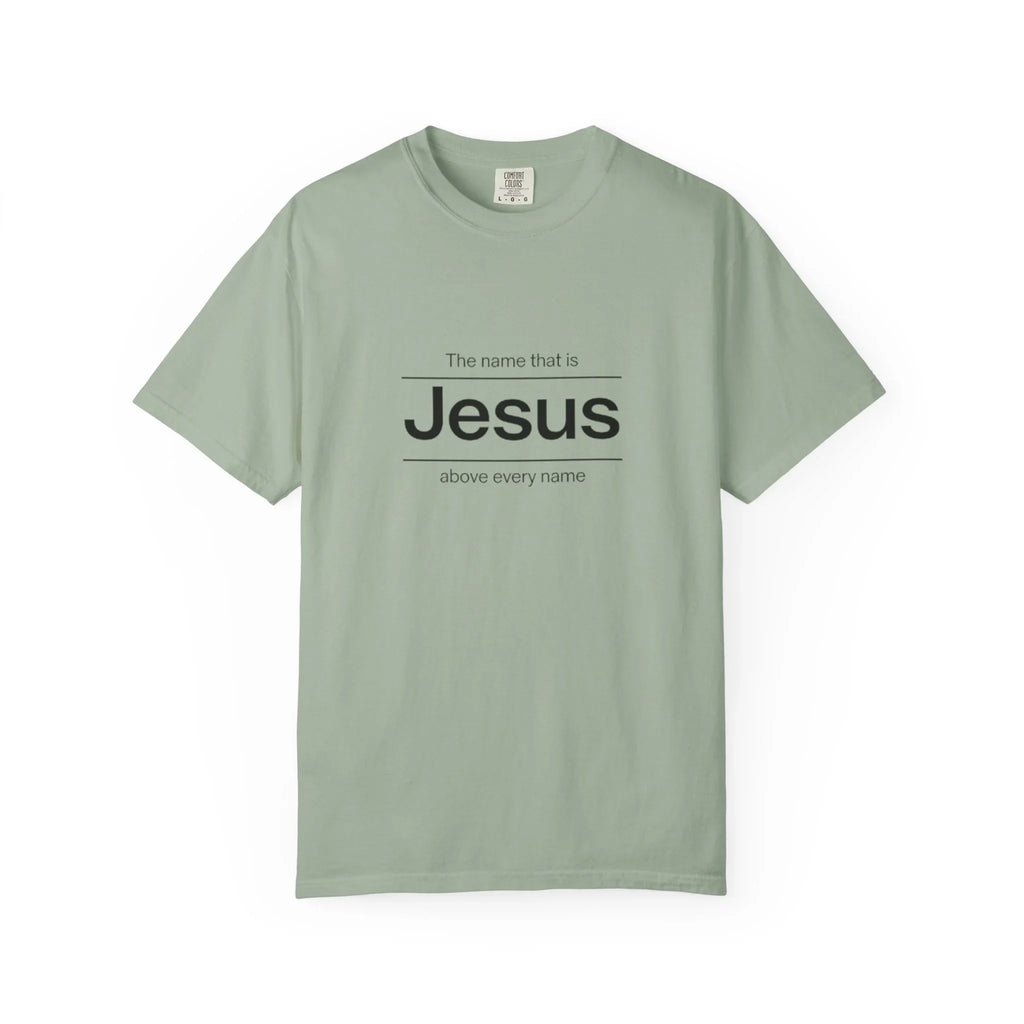 The Name Above Every Name Christian T-Shirt - Philippians 2:9 Jesus Tee