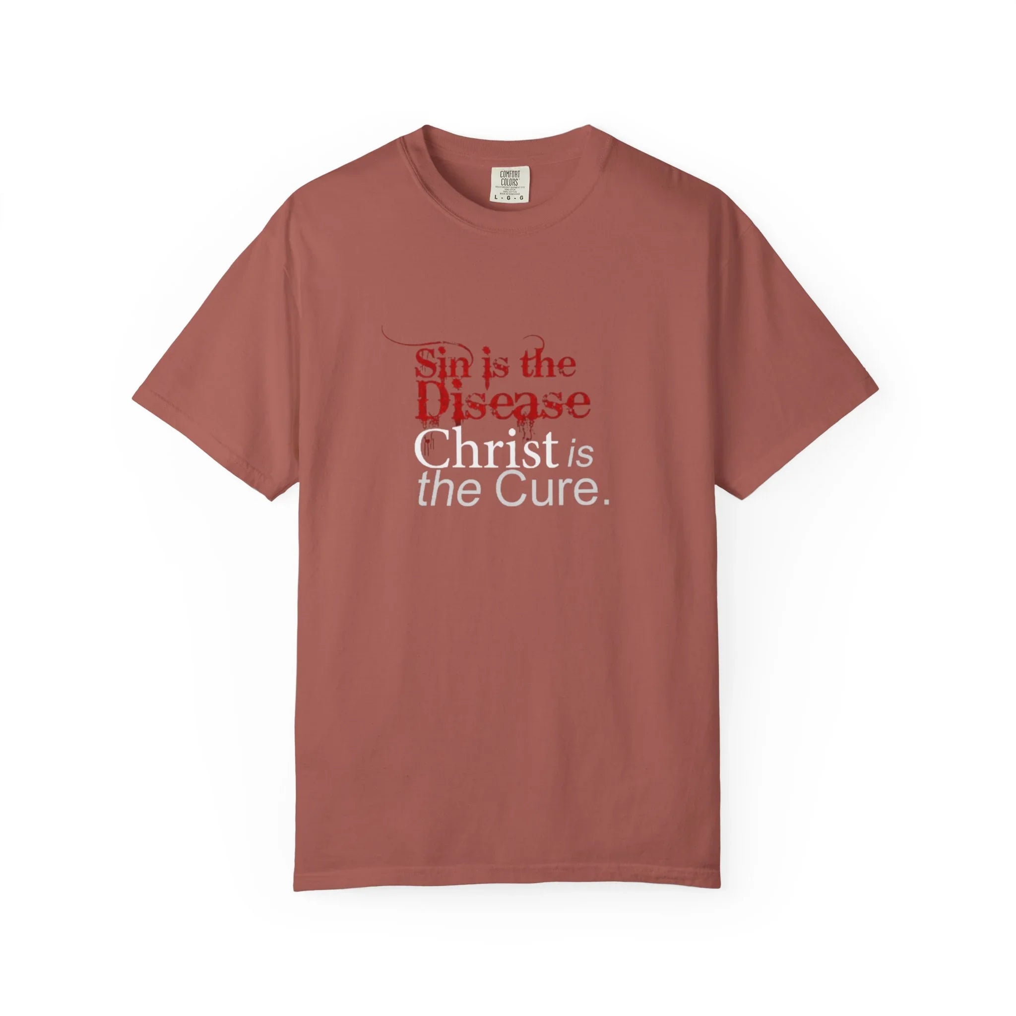 Sin is the Disease Jesus is the Cure Christian T-Shirt - Gospel Truth Tee