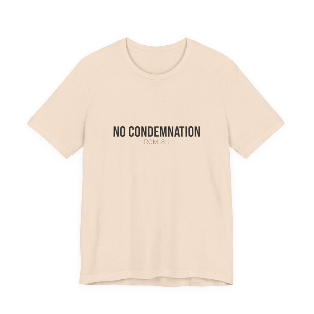 Beige t-shirt with 'NO CONDEMNATION ROM. 8:1' text on a white background