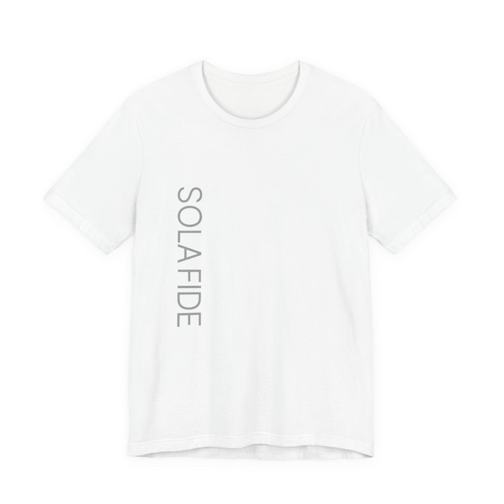 Sola Fide Vertical Logo Tee in White — front view showing Faith Alone Reformation graphic, Ephesians 2:8-9 Christian tee by 4HG