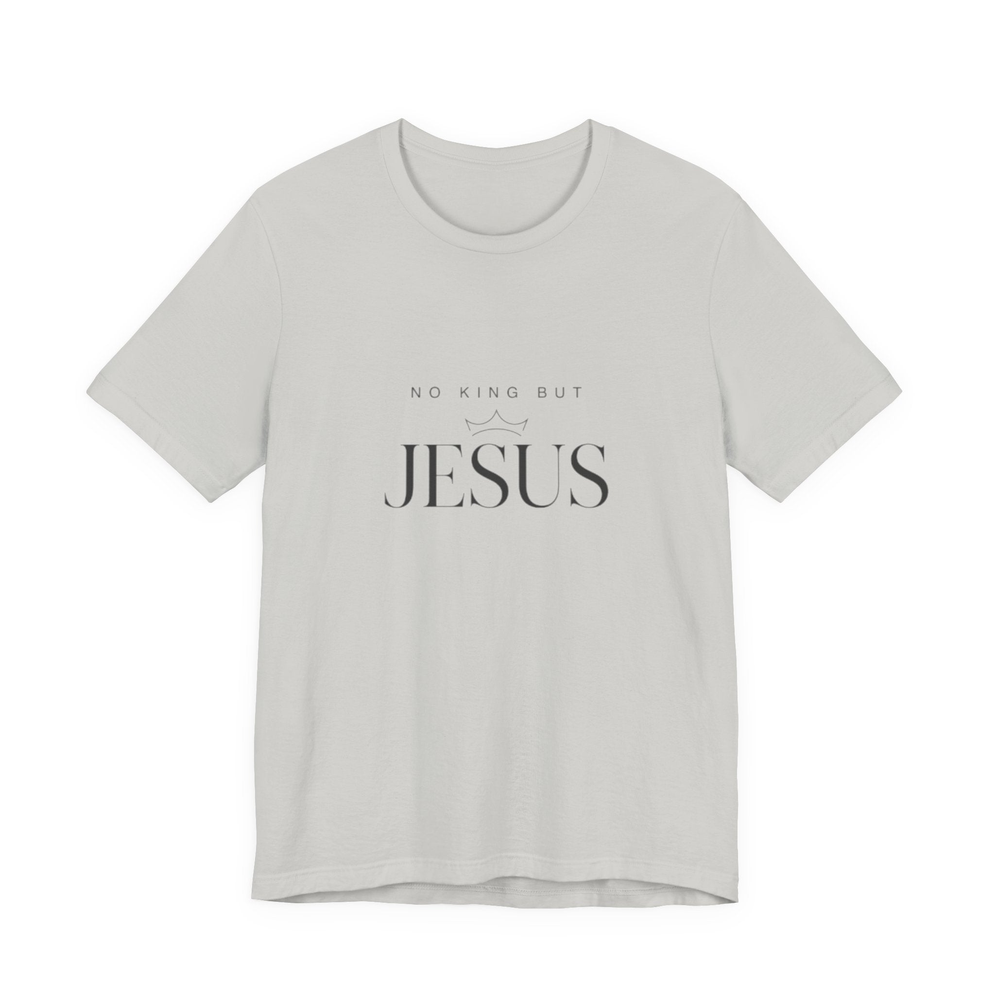 Gray t-shirt with 'No King But Jesus' text on a white background