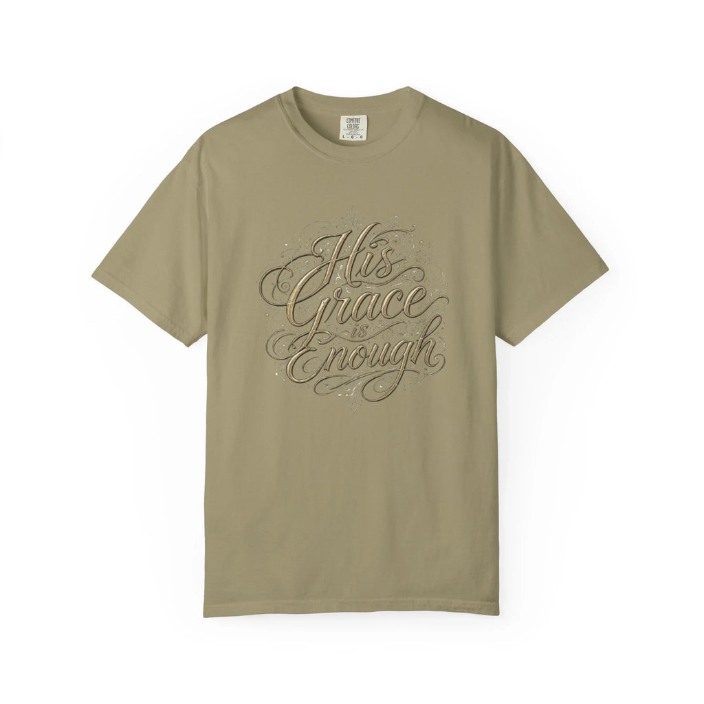 His Grace Is Enough Christian T-Shirt - 2 Corinthians 12:9 Comfort Colors Tee