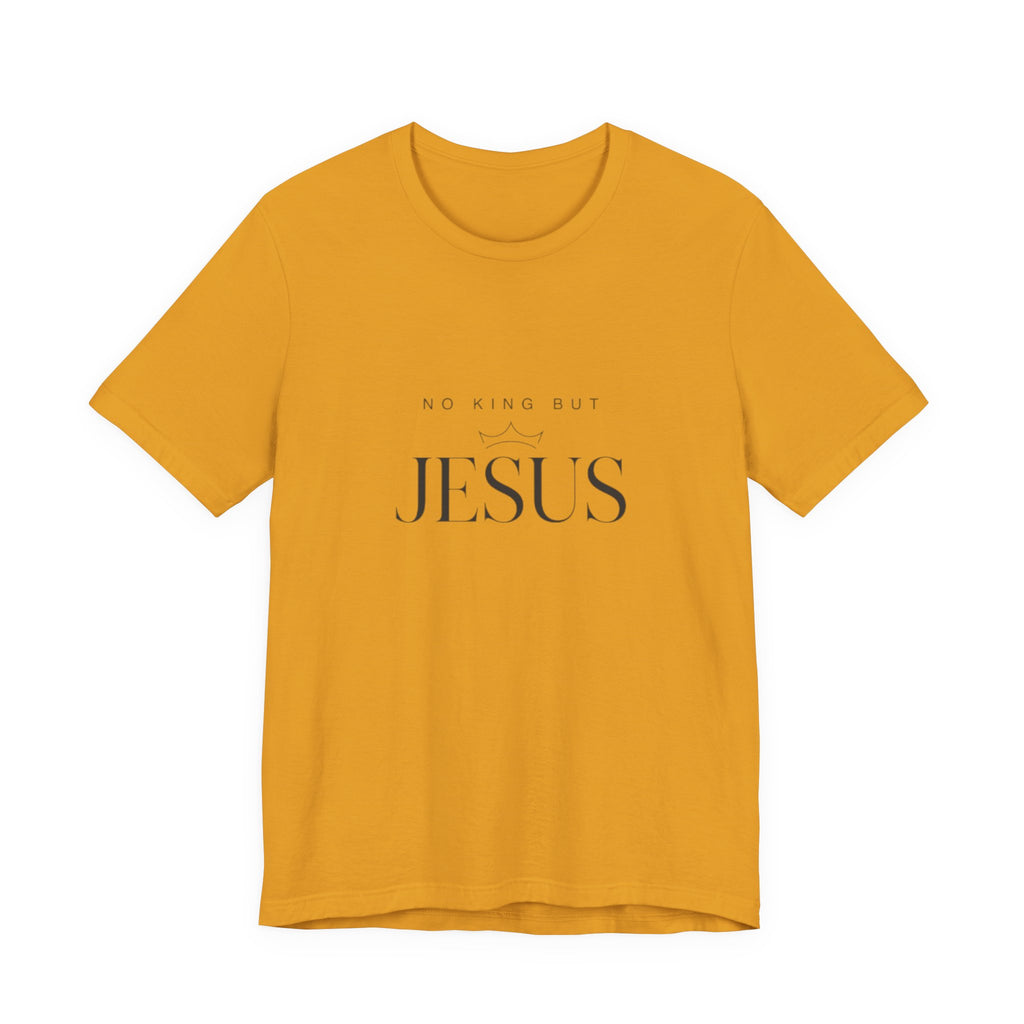Yellow t-shirt with 'No King But Jesus' text on a white background