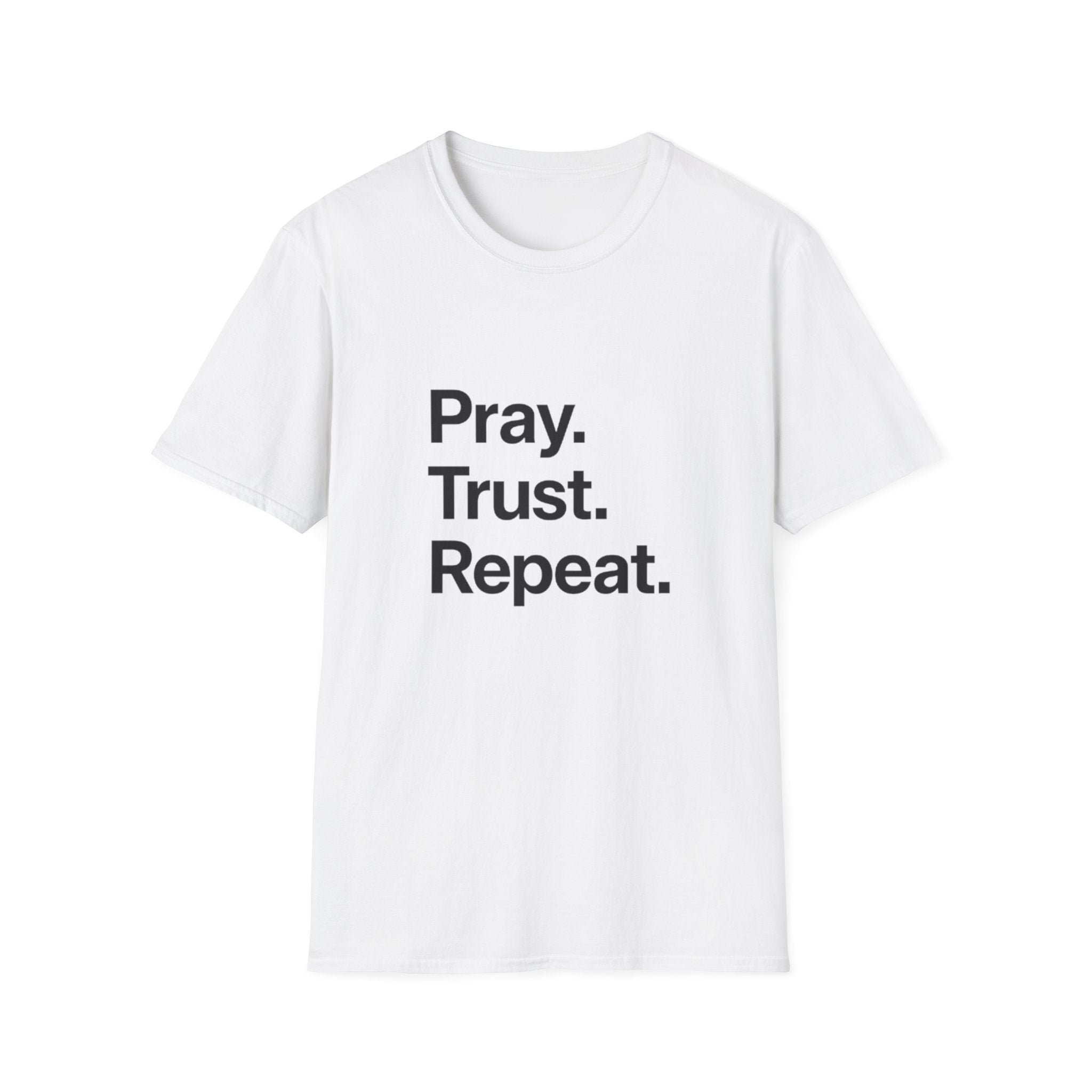 White t-shirt with 'Pray. Trust. Repeat.' text on a white background