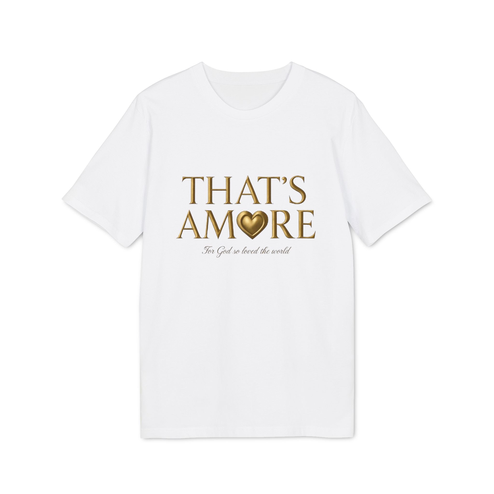 White t-shirt with gold text 'THAT'S AMORE' on a white background