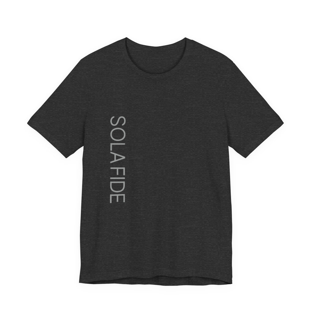 Sola Fide Vertical Logo Tee in Dark Grey Heather — front view showing Faith Alone Reformation graphic, Ephesians 2:8-9 Christian tee by 4HG