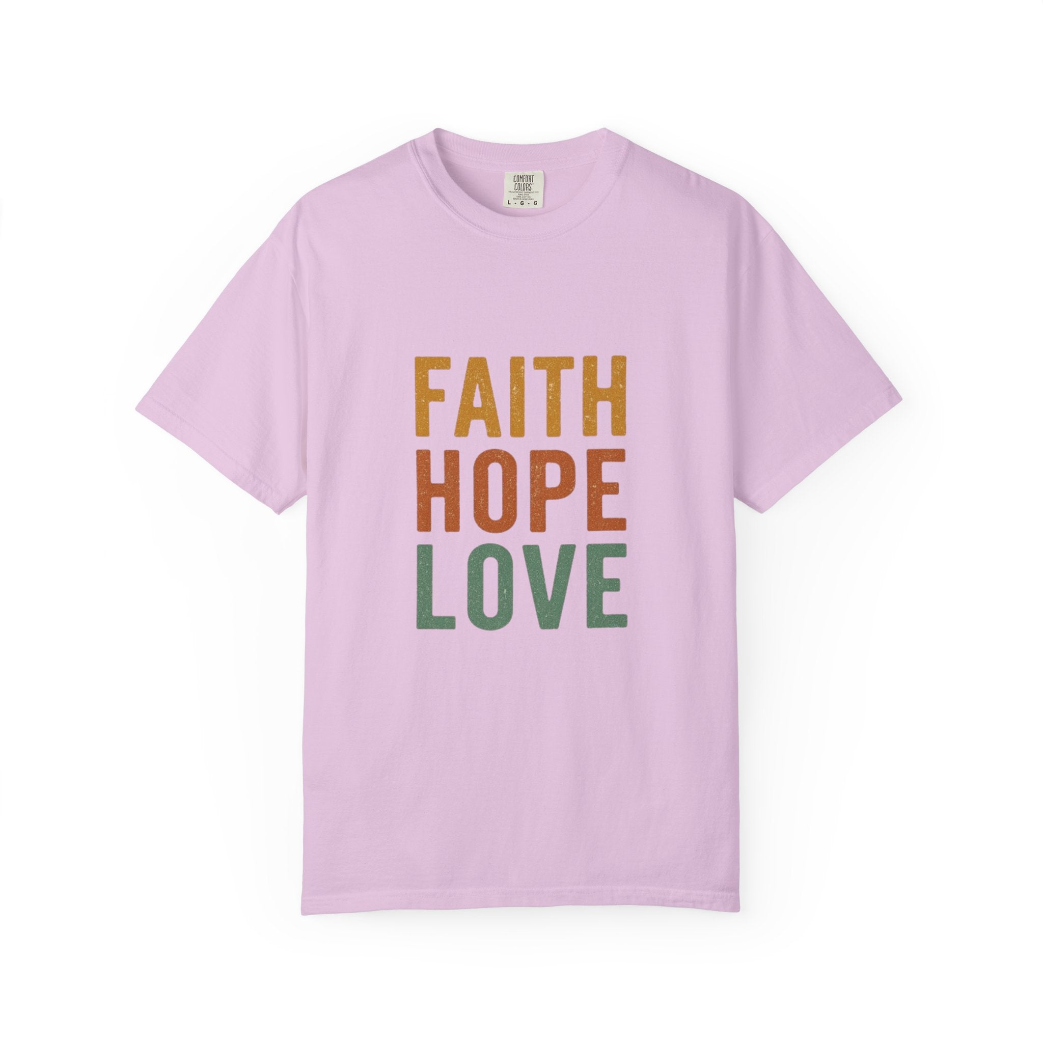 Faith Hope Love T-Shirt — Inspirational Christian Graphic Tee