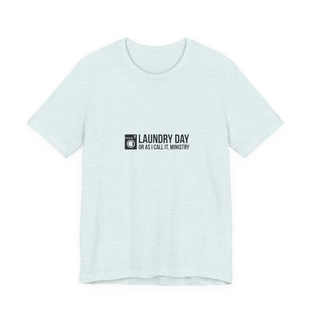 Light blue t-shirt with black text on a white background