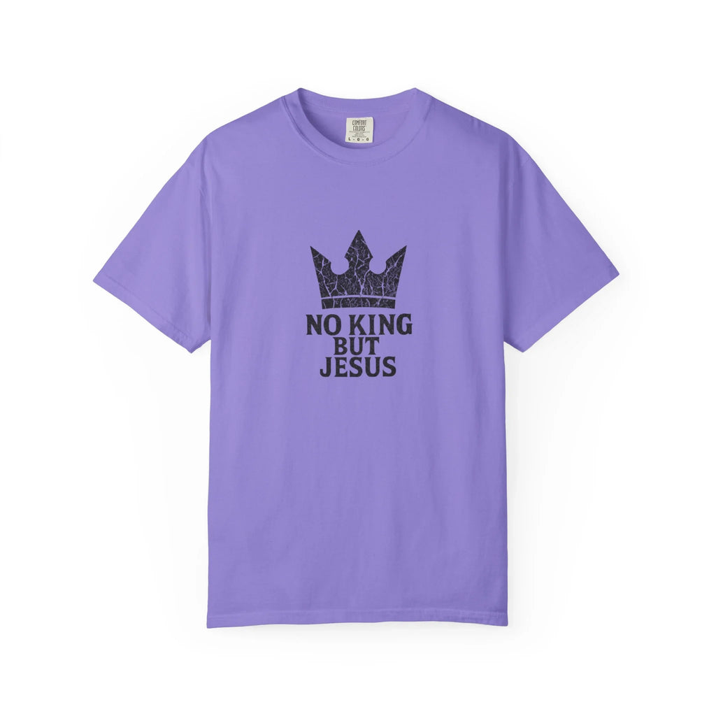 No King But Jesus Christian T-Shirt - Crown Faith Declaration Tee