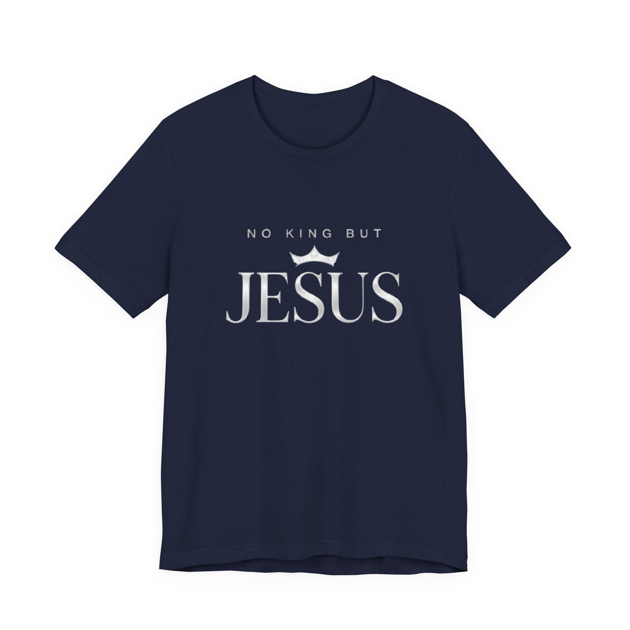 Navy blue t-shirt with 'No King But Jesus' text on a white background
