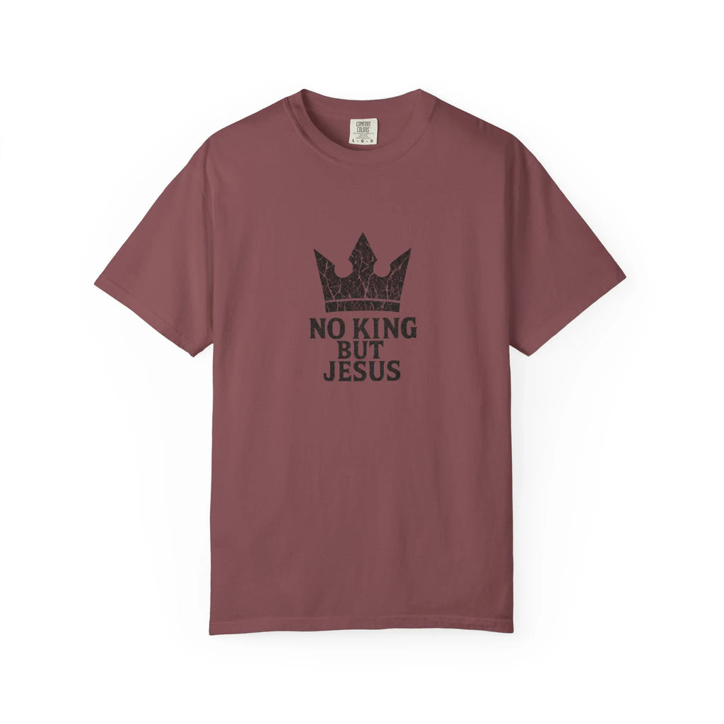 No King But Jesus Christian T-Shirt - Crown Faith Declaration Tee