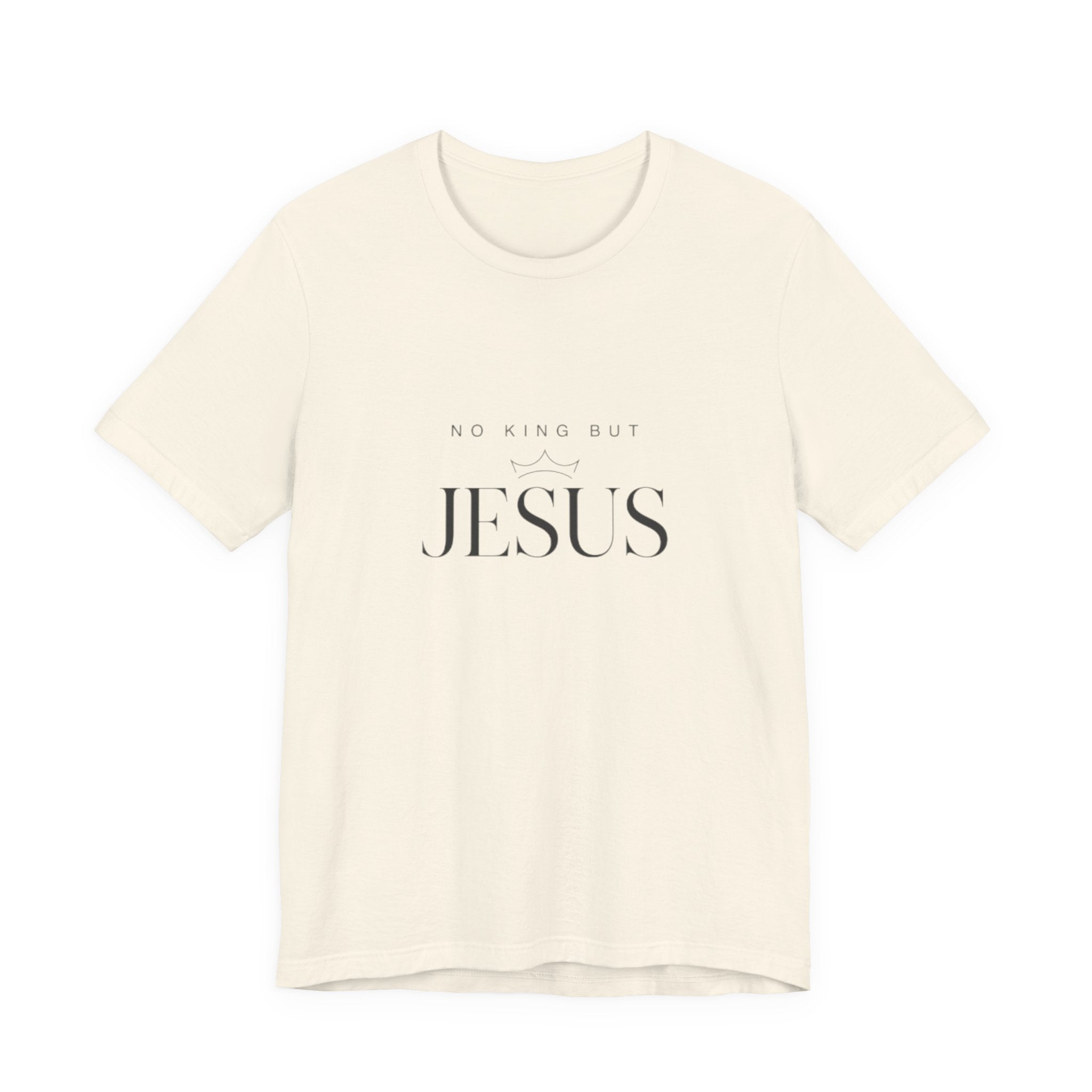 Beige t-shirt with 'No King But Jesus' text on a white background