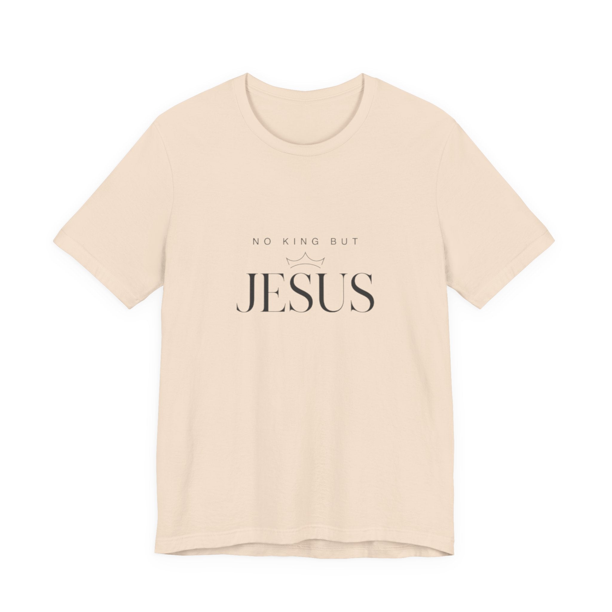 Beige t-shirt with 'No King But Jesus' text on a white background
