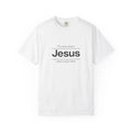 The Name Above Every Name Christian T-Shirt - Philippians 2:9 Jesus Tee