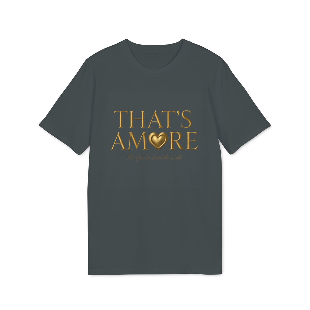 Dark gray t-shirt with 'THAT'S AMORE' text in gold on a white background