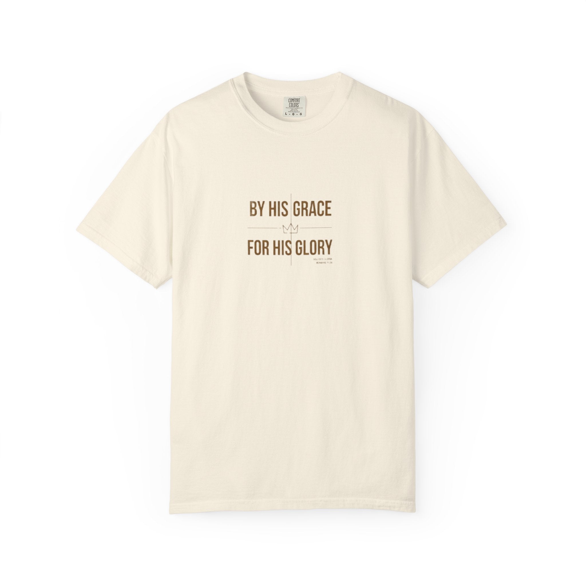 Beige t-shirt with text 'BY HIS GRACE FOR HIS GLORY' on a white background