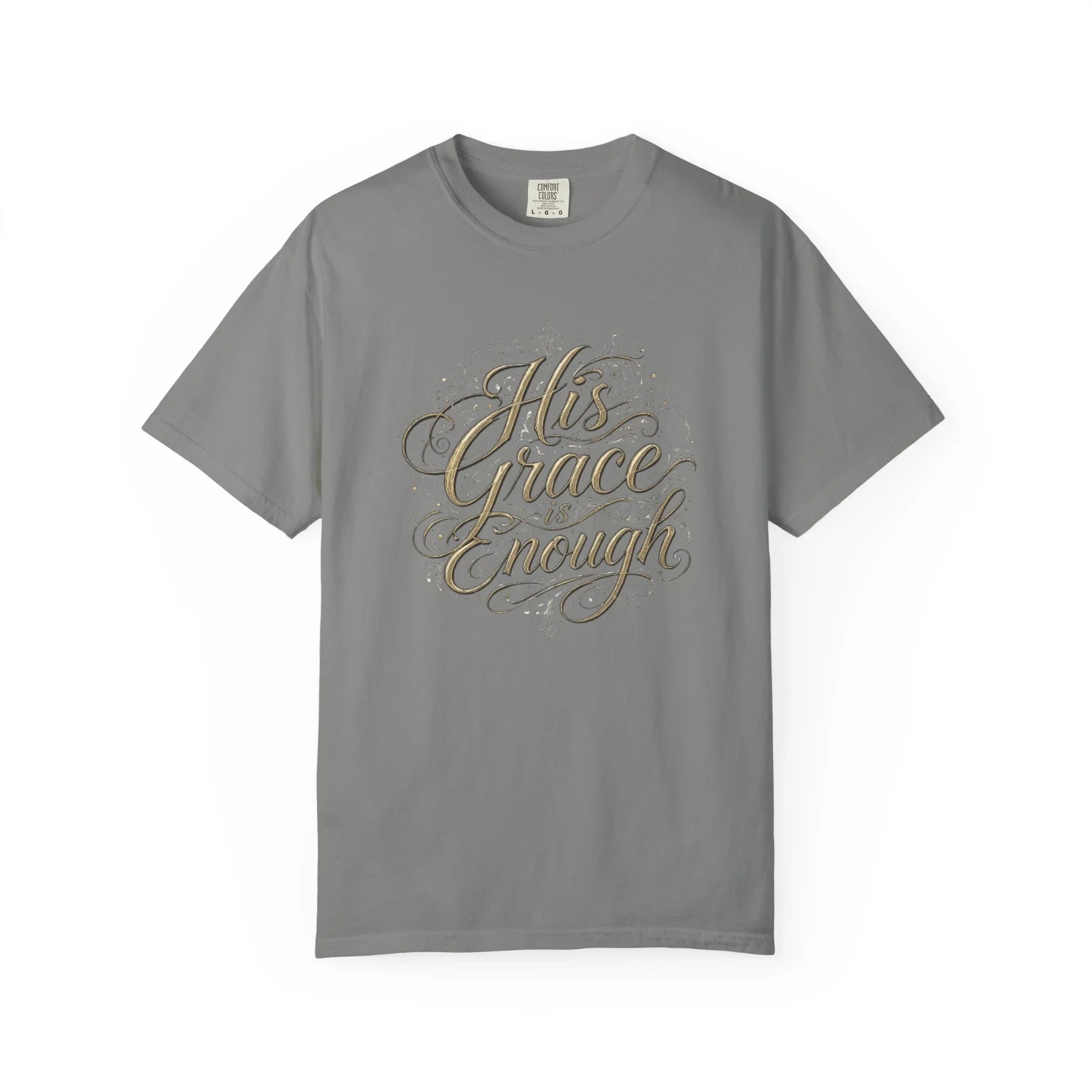 His Grace Is Enough T-Shirt — Inspirational Christian Faith Tee