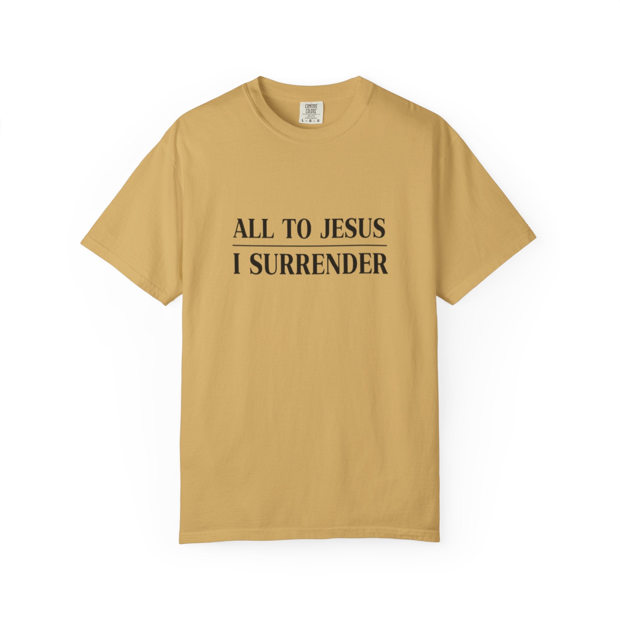 All to Jesus I Surrender T-Shirt