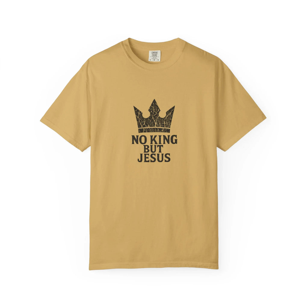 No King But Jesus Christian T-Shirt - Crown Faith Declaration Tee