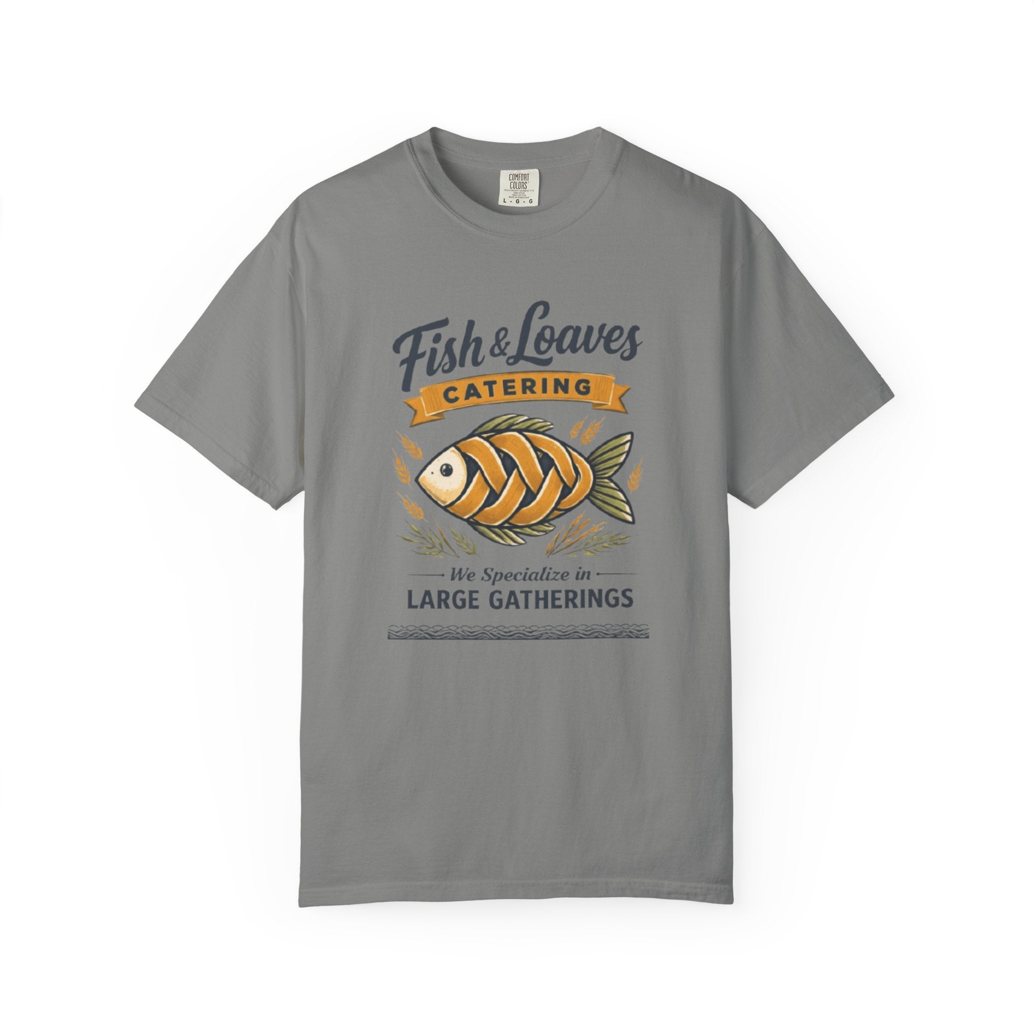 Fish & Loaves Catering T-Shirt — "We Specialize in Large Gatherings" Vintage Fish Design