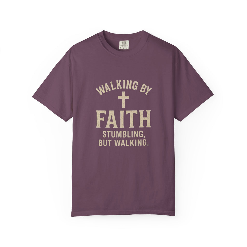 Walking by Faith Christian T-Shirt - 2 Corinthians 5:7 Garment Dyed Tee