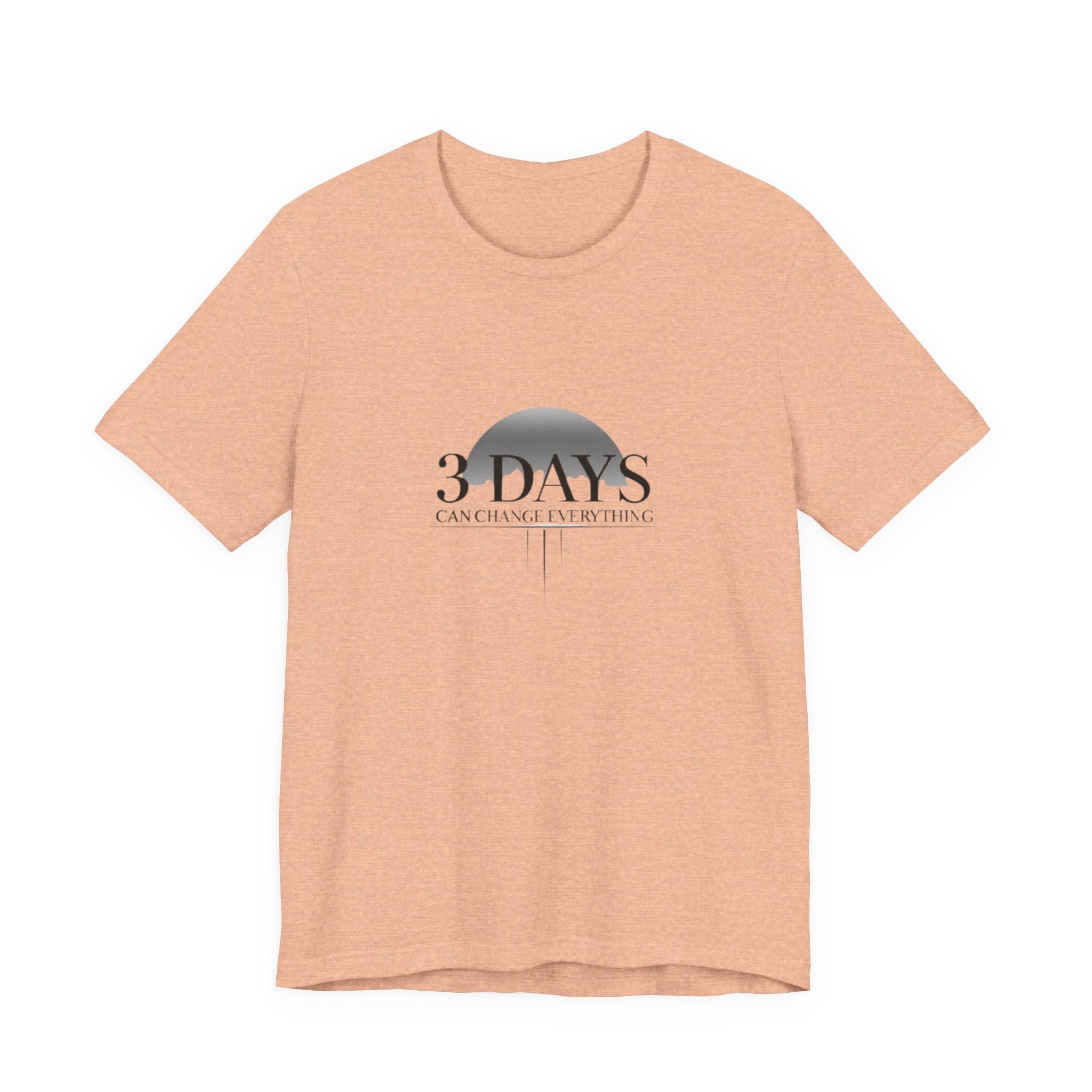 Beige t-shirt with '3 Days Can Change Everything' text on a white background