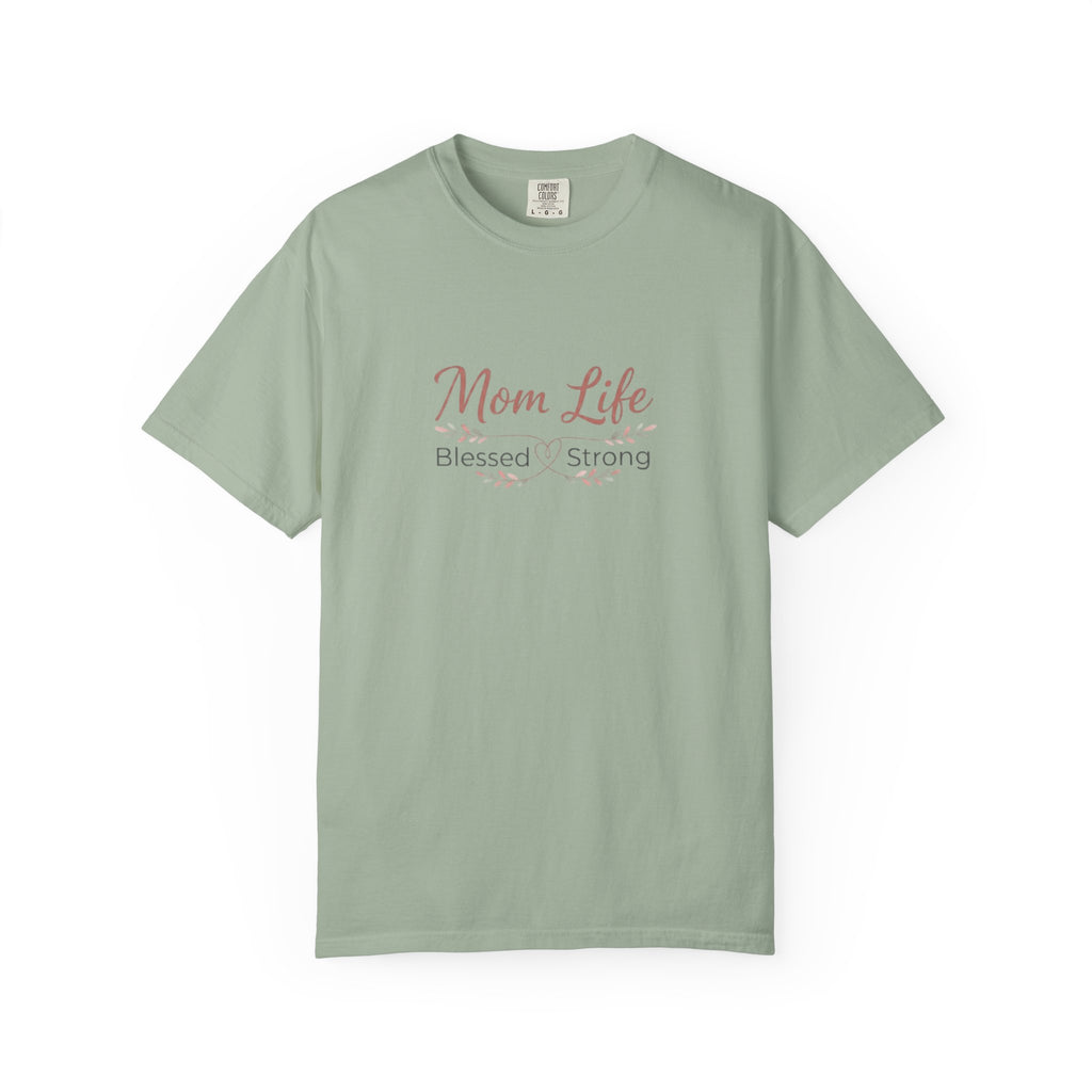 Green t-shirt with 'Mom Life Blessed Strong' text on a white background
