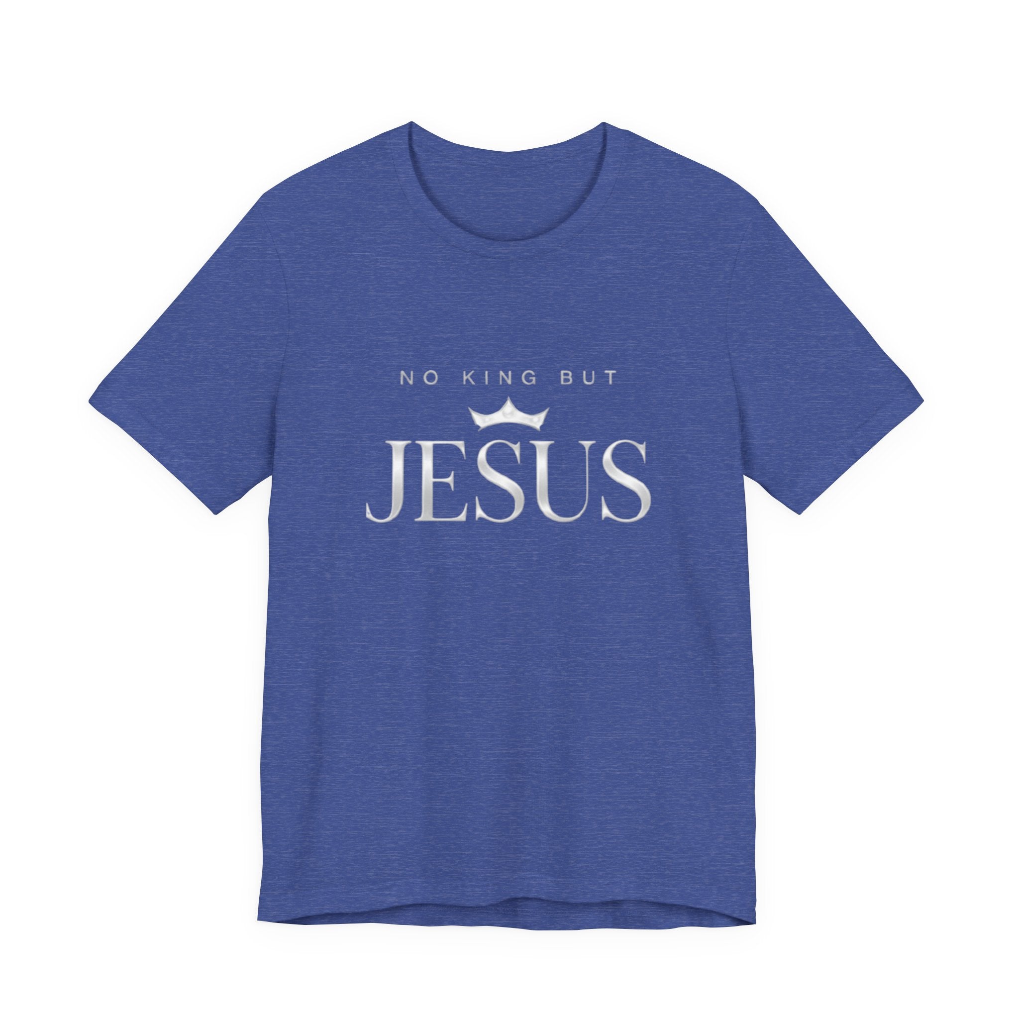 Blue t-shirt with 'No King But Jesus' text on a white background