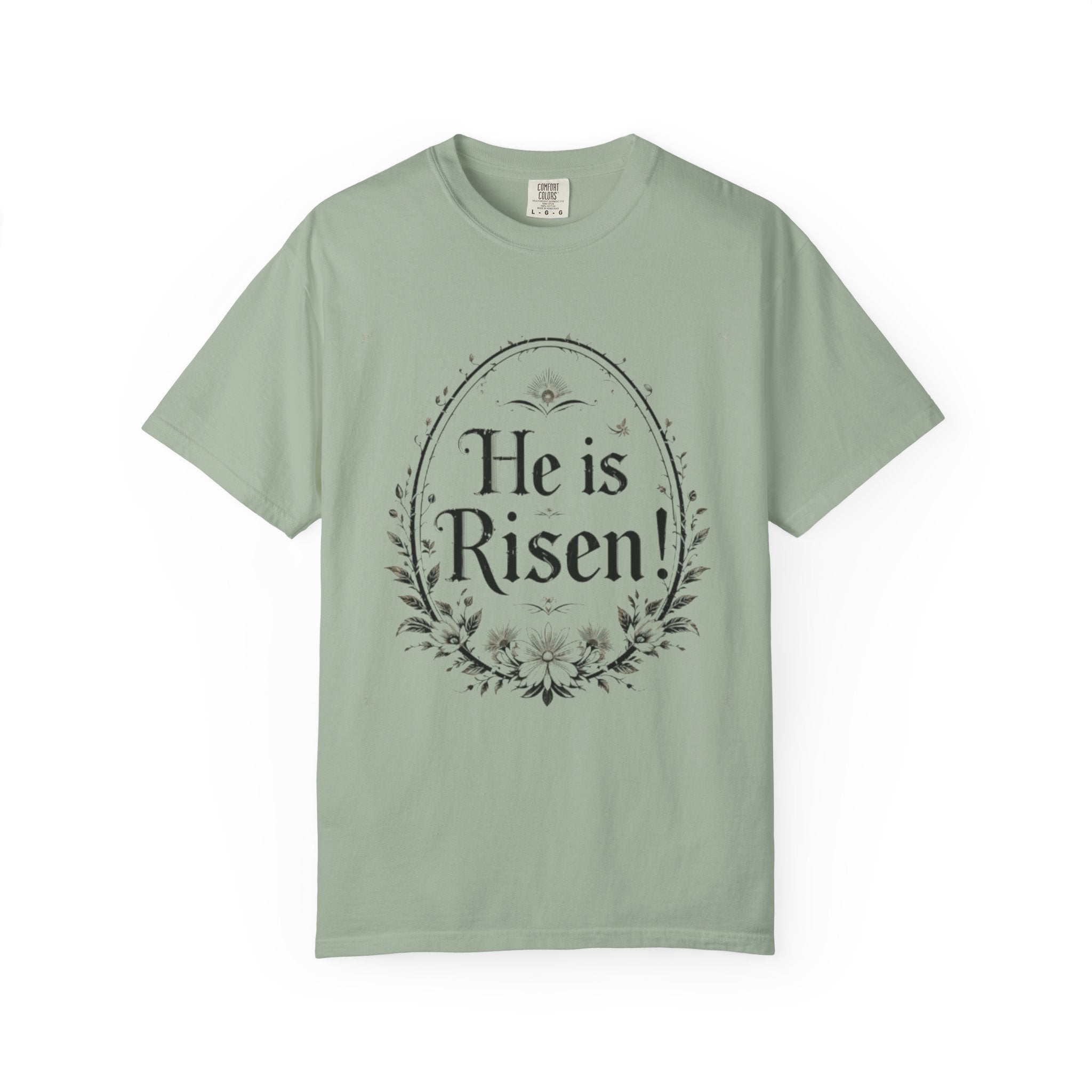 He Is Risen! Easter Christian T-Shirt