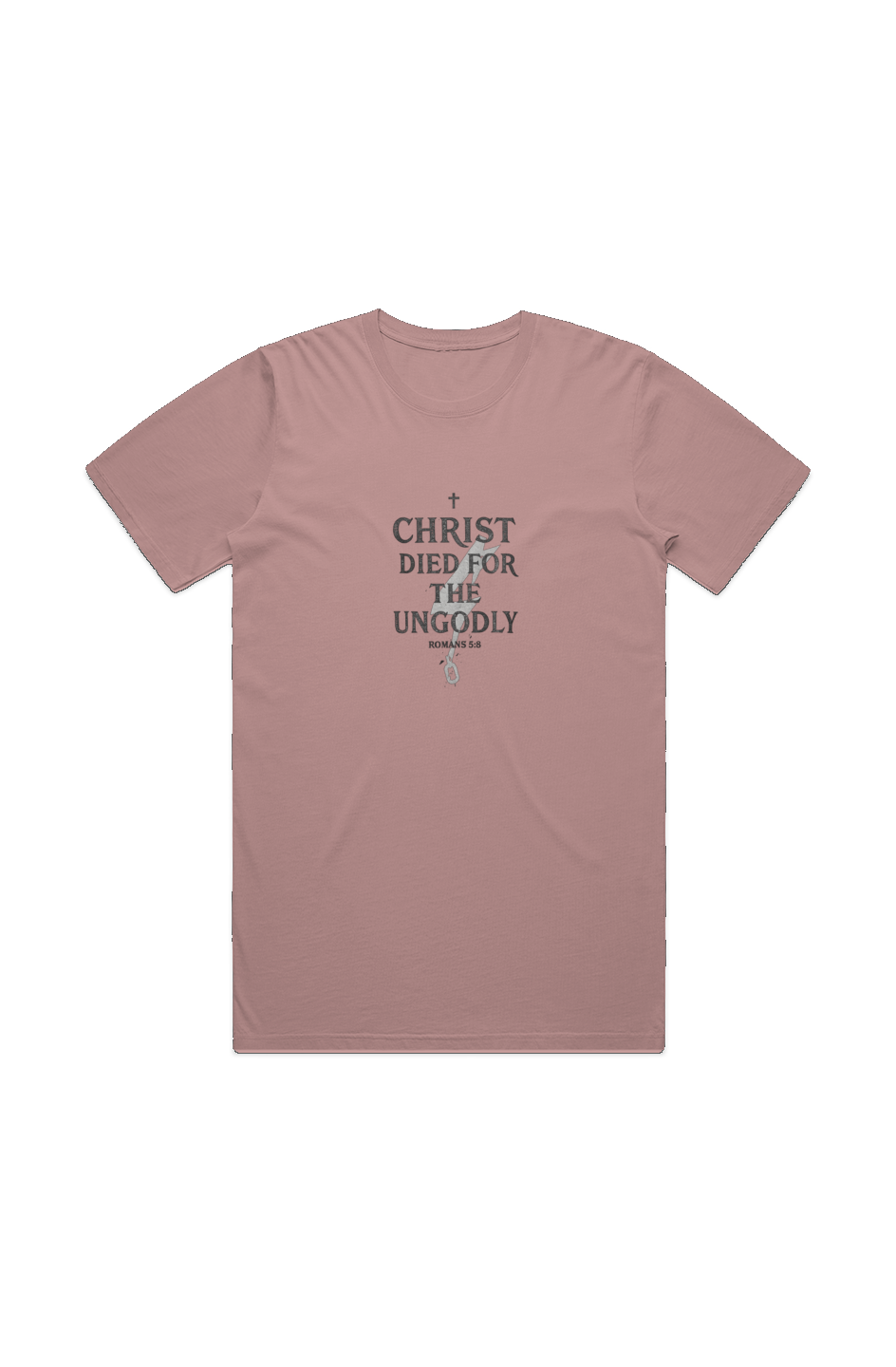 Christ Died for the Ungodly Tee in Faded Rose — front view showing Romans 5:8 scripture graphic, garment-dyed Christian tee by 4HG