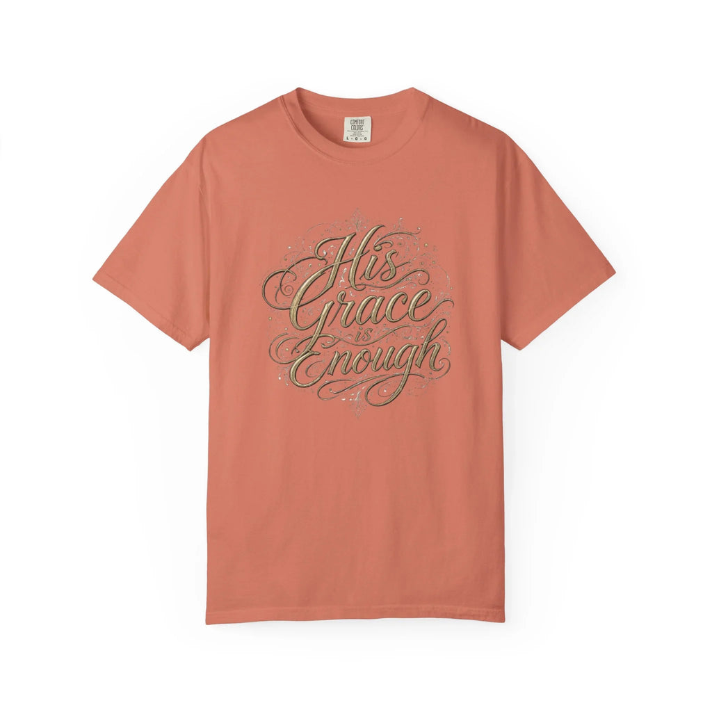 His Grace Is Enough Christian T-Shirt - 2 Corinthians 12:9 Comfort Colors Tee