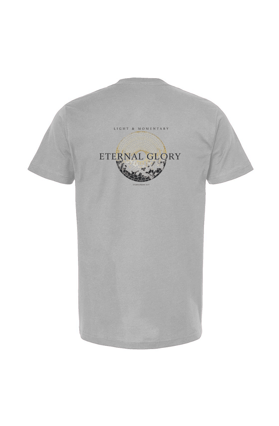 Eternal Glory Tultex Unisex T Shirt