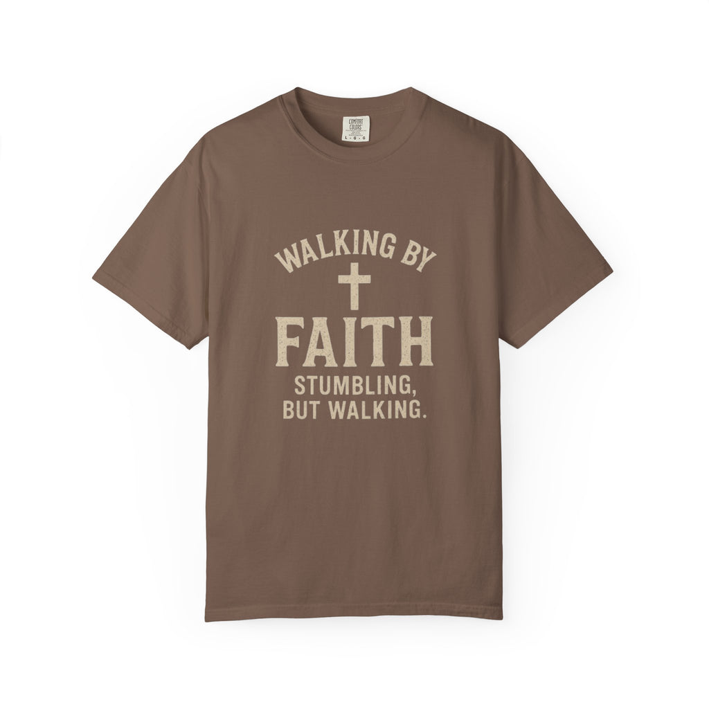 Walking by Faith Christian T-Shirt - 2 Corinthians 5:7 Garment Dyed Tee
