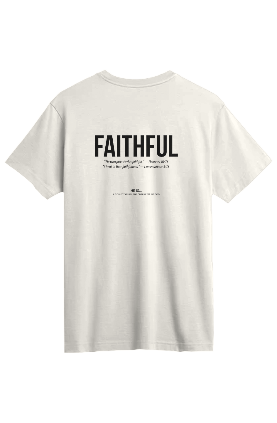 He Is Faithful Supima Tee