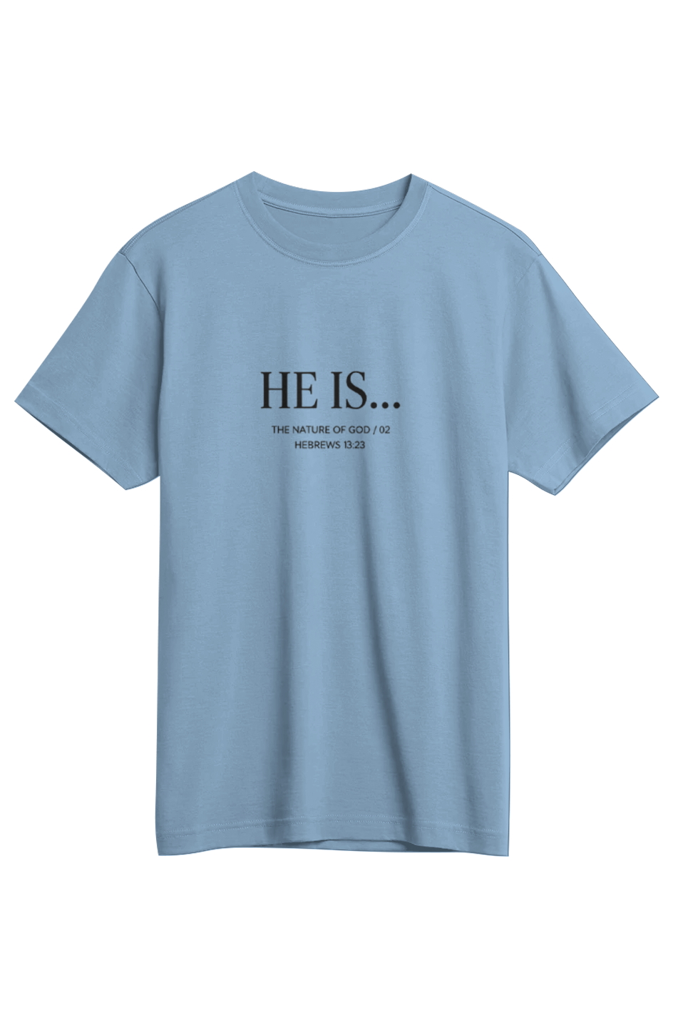 He Is Faithful Supima Tee