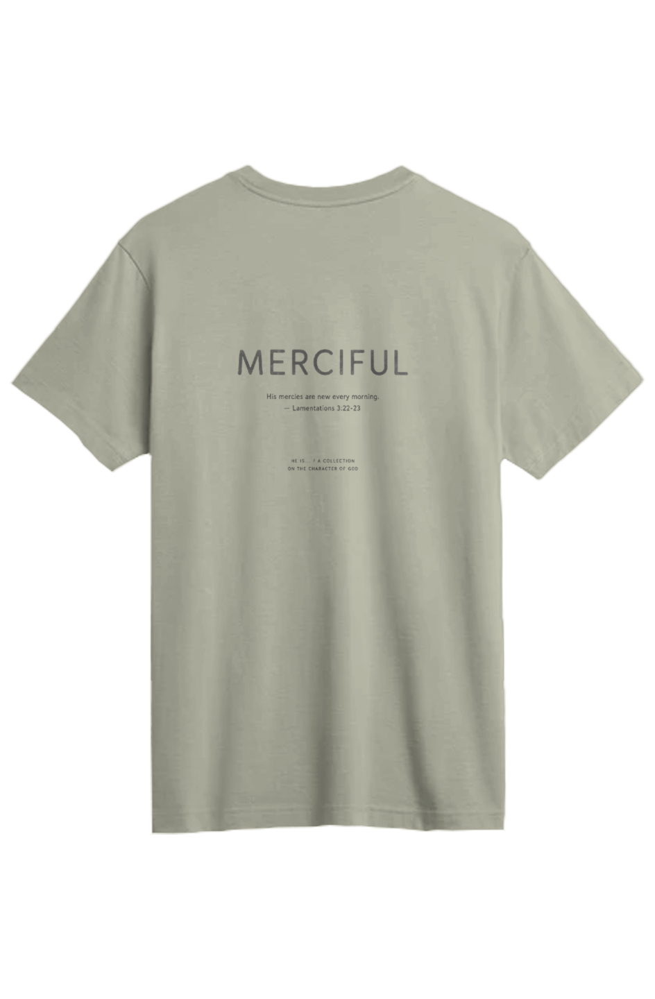 He Is Merciful Supima Tee