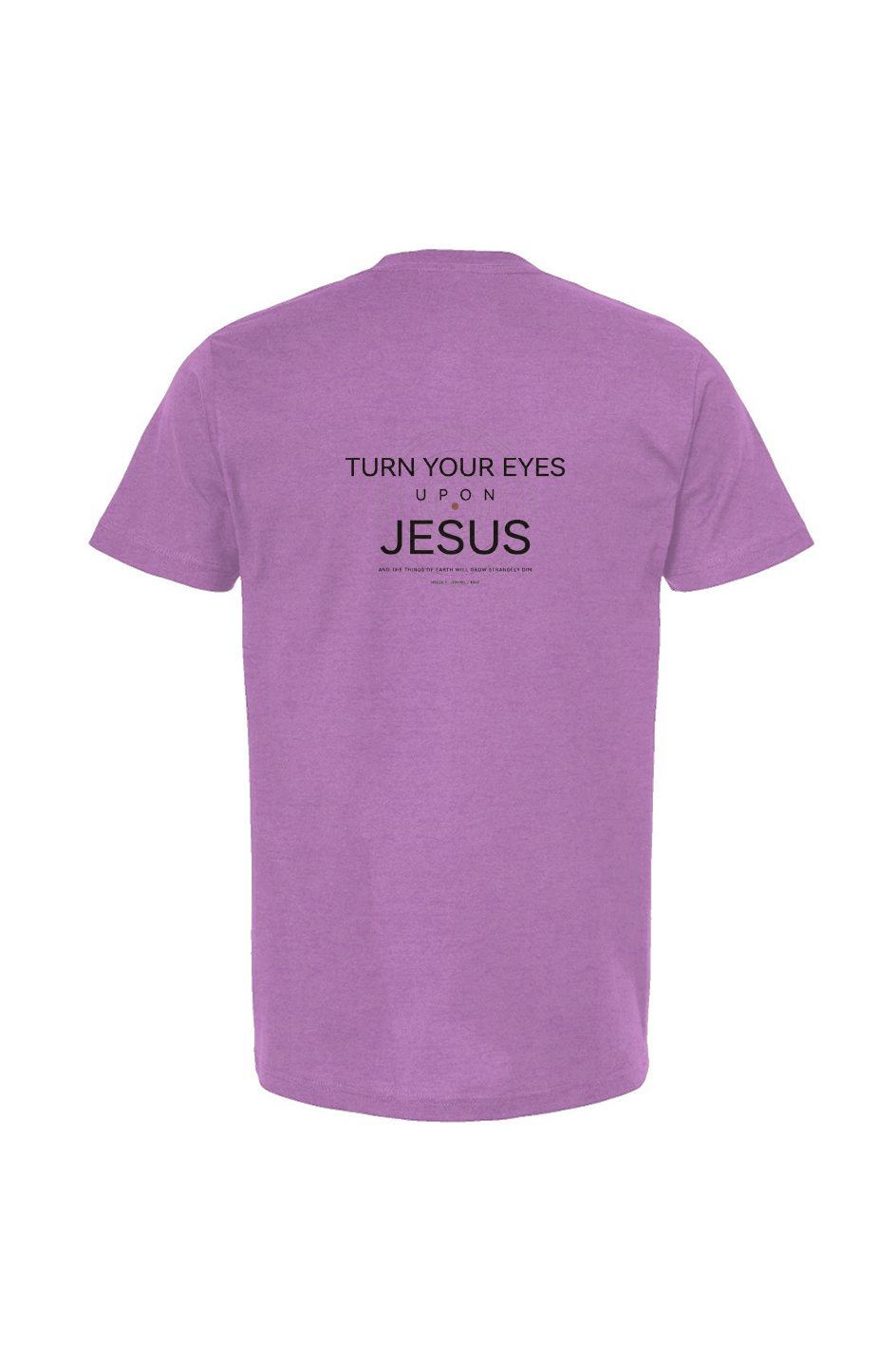 Turn Your Eyes Tultex Unisex T Shirt