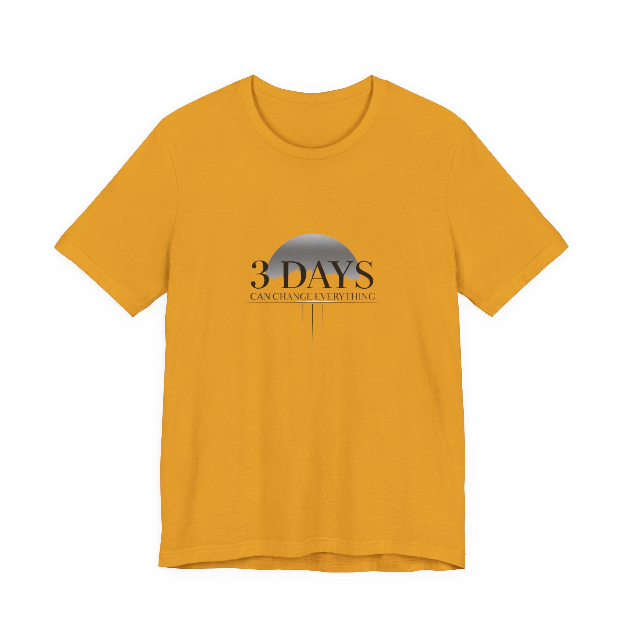 Yellow t-shirt with '3 Days Can Change Everything' text on a white background