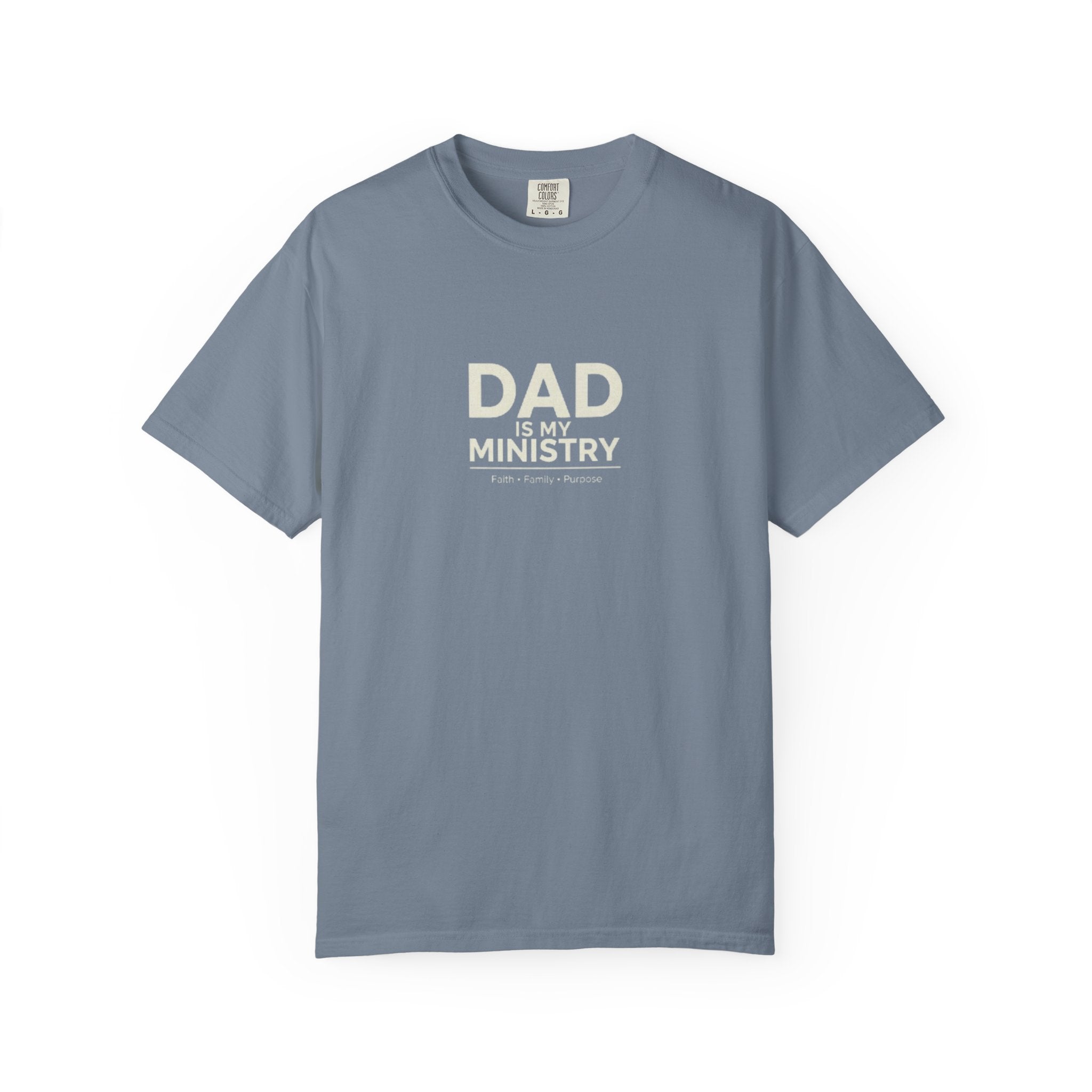 Blue t-shirt with 'DAD is my MINISTRY' text on a white background