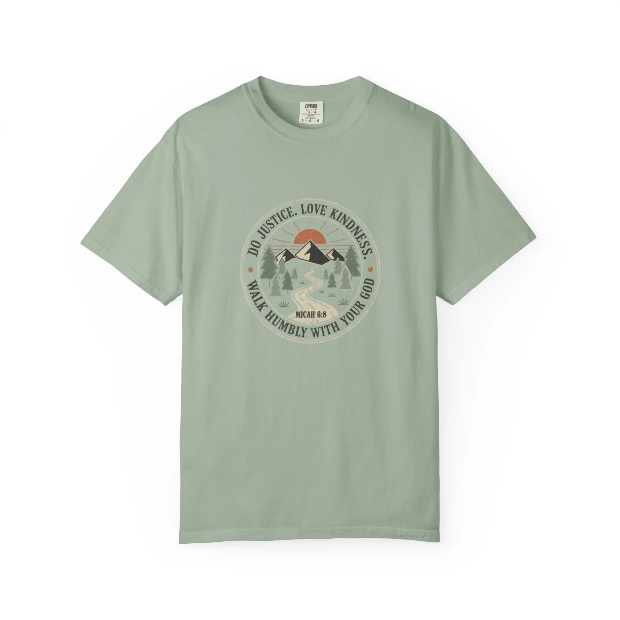 "Do Justice, Love Kindness, Walk Humbly with Your God" Christian Outdoors T-Shirt
