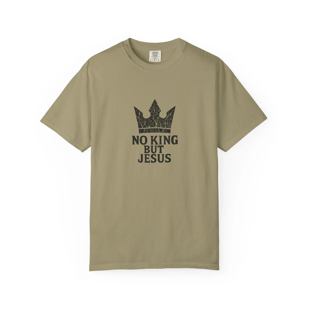 No King But Jesus Christian T-Shirt - Crown Faith Declaration Tee