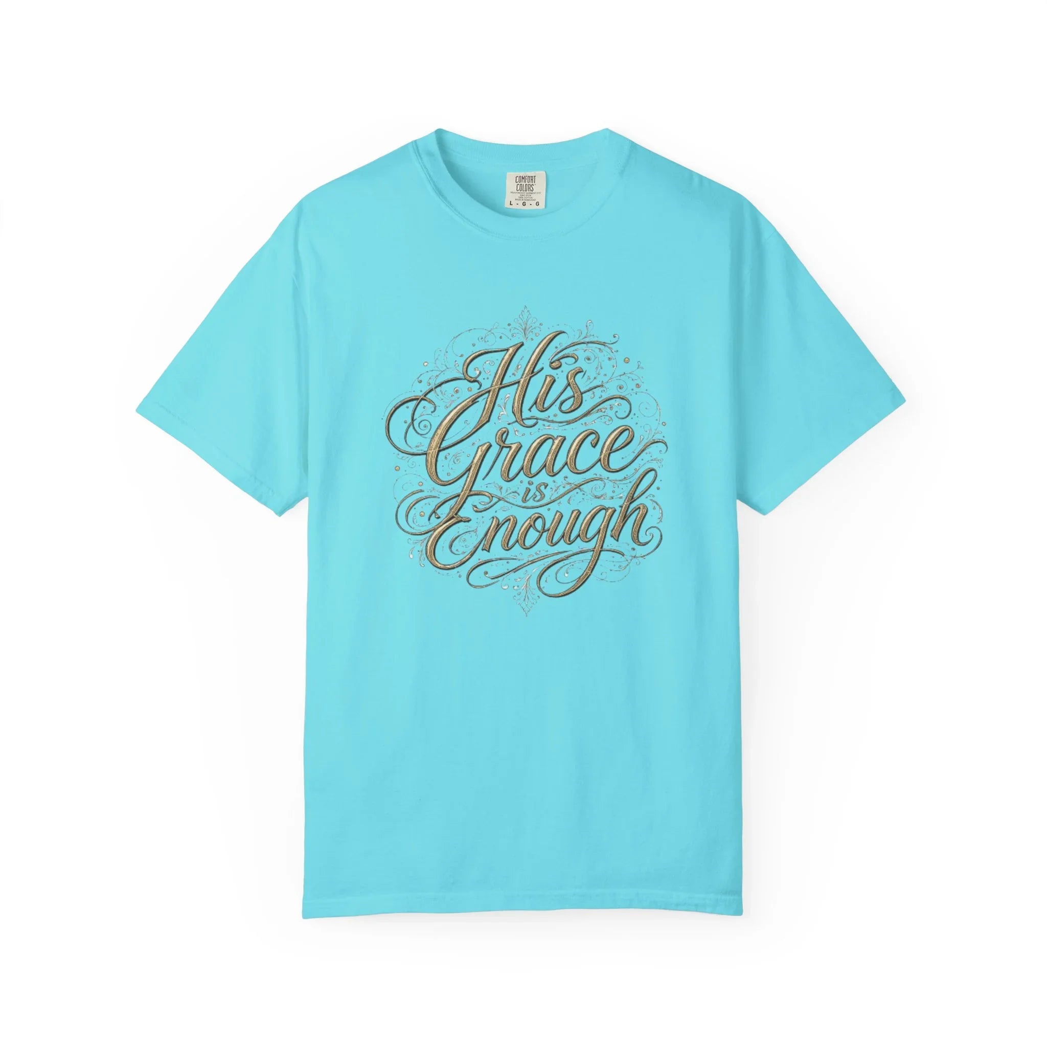 His Grace Is Enough T-Shirt — Inspirational Christian Faith Tee