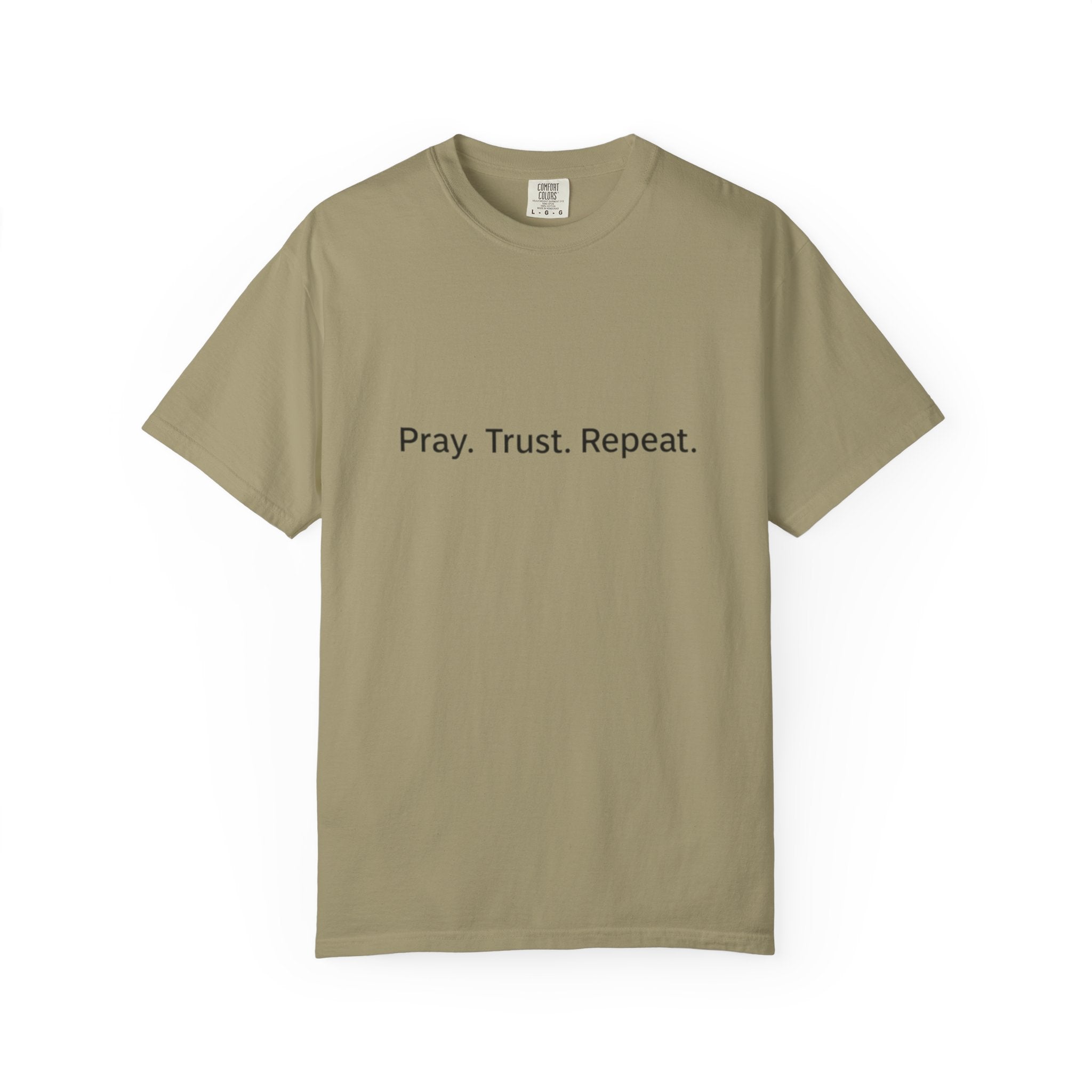 Pray. Trust. Repeat. T-Shirt