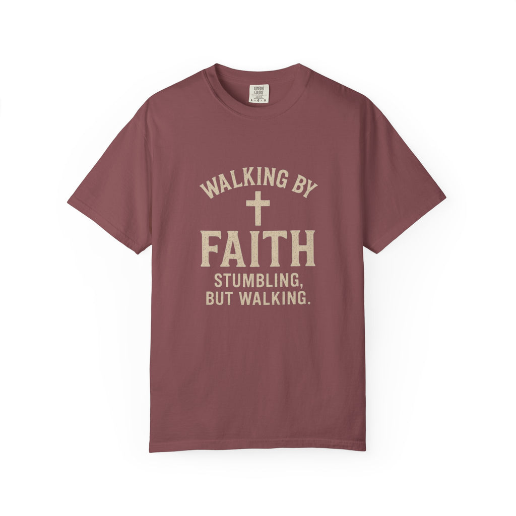 Walking by Faith Christian T-Shirt - 2 Corinthians 5:7 Garment Dyed Tee
