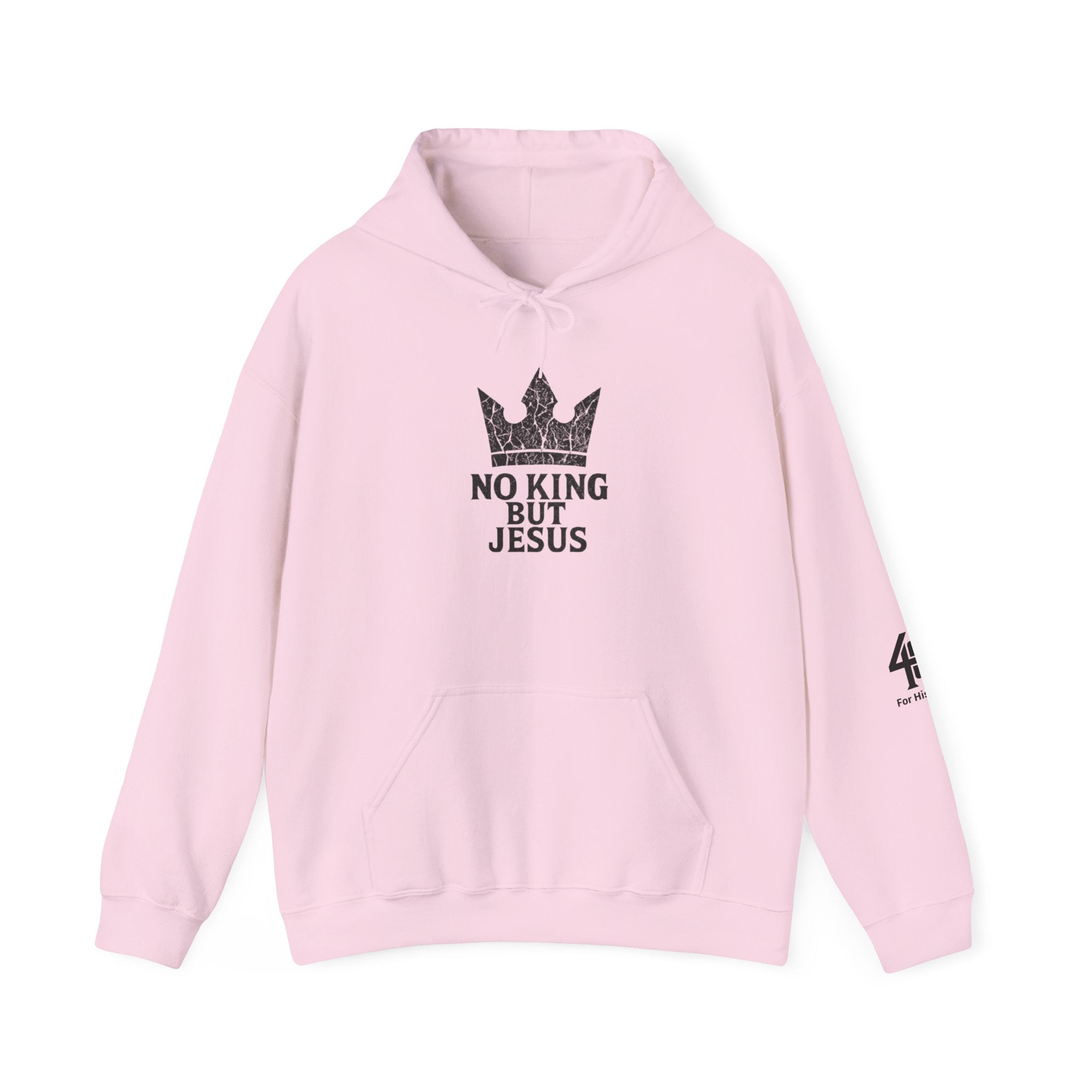 Pink hoodie with 'No King But Jesus' text and crown graphic on a white background