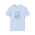 light blue shirt with HER CHILDREN ARISE AND CALL HER BLESSED